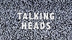 Talking_Heads_3 Bild: Talking_Heads_3